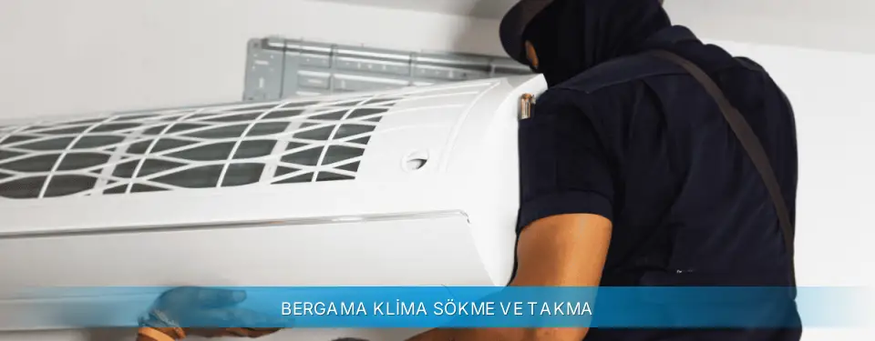 Bergama İlçemi Profilo Klima Sökme ve Takma